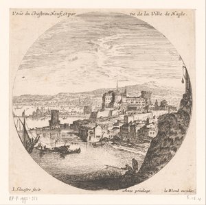 Widok na Castel Nuovo Veue du Chasteau neuf et partie de la Ville de Naples (tytuł obiektu) Różne widoki portów morskich (tytuł serii) Różne veues de Ports de mer (tytuł serii)