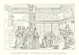 Santa Maria Novella, La Nativite, fresk Domenico Ghirlandaio (rycina) autorstwa Italian School