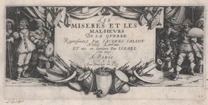 Strona tytułowa, Niedole wojny autorstwa Jacques Callot