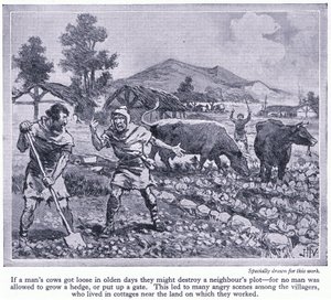 Żadnemu człowiekowi nie wolno było hodować żywopłotu ani stawiać bramy. Doprowadziło to do wielu kłótni wśród mieszkańców wsi, ok. 1950 r.