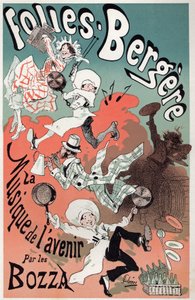 Sztuka. Zabawa. Muzyka przyszłości w wykonaniu Bozzy. Plakat Julesa Chereta na wystawę w Folies Bergeres, Paryż, ok. 1880 (plakat) autorstwa Jules Cheret