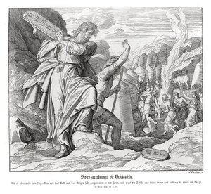 Mojżesz łamie tablice przykazań, Księga Wyjścia autorstwa Julius Schnorr von Carolsfeld