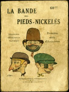 Ilustracja na okładkę „” la bande des pieds nikielki, premiera serie d’aventure””, rysunek Louis Forton (1879-1934), publikacja Offenstadt autorstwa Louis Forton