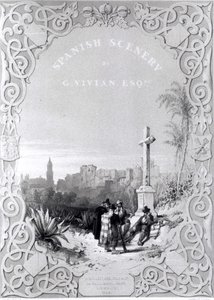 Strona tytułowa „Hiszpańska sceneria” George’a Viviana, opublikowana w 1838 r. autorstwa Louis Haghe