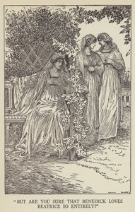 Ale czy jesteś pewien, że Benedick tak bardzo kocha Beatrice? autorstwa Louis John Rhead