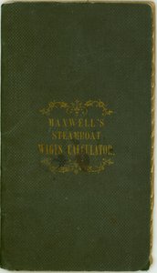 Steamboat Wages Calculator, opublikowany przez Maxwell and Co., Louisville, Kentucky, 1 listopada 1857 r. autorstwa Maxwell and Company
