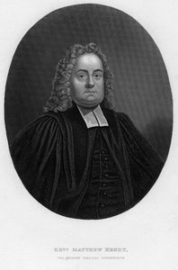 Matthew Henry 1662-1714, angielski komentator biblijny i duchowny, XIX wiek.
