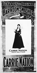 Plakat teatralny przedstawiający Carry Nation (1846-1911) trzymający swój niszczycielski topór (lito) autorstwa School American