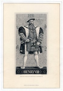 Henryk VIII z Anglii, 1491-1547.