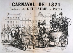 Carnaval de 1871, Wilhelm I Pruski wjeżdża do Paryża, luty 1871 autorstwa Unbekannt