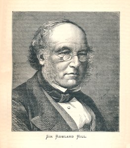 Sir Rowland Hill, twórca znaczka pocztowego, 1893 r. autorstwa Unbekannt