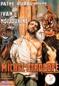 Plakat filmowy Michela Strogoffa, Viktor Tourjansky 1926, źródło: Rue des Archives/RDA autorstwa Unbekannt