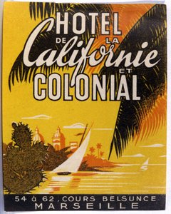 Hotel de California, Marsylia, ok. 1930 r. (ilustracja) autorstwa Unbekannter Künstler