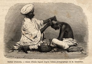 Fryzjer pracujący na ulicach Kalkuty. Rycina ilustrująca podróż po południkowych prowincjach Indii, Alfreda Grandidiera, w latach 1862-1864, opublikowana w „” le tour du monde””, pod redakcją D
