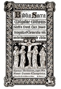 Święta Biblia, Tournai 1881 - Pismo Święte Maks. Na zamówienie poprawionego wydania Klemensa VIII, który redagowałeś autorstwa Unknown artist