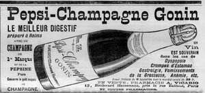 Pepsi Champagne Gonin (Pepsi-Champagne od marki Gonin). Digestif przygotuj w Reims z szampanem i pepsyną. Alkohol zaleca przy niestrawności, skurczach żołądka, bólach żołądka, wymiotach ciążowych, anemii... (sprzedawane w aptekach). Grawerowanie w „” autorstwa Unknown artist
