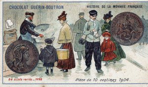 Seria Historia waluty francuskiej wydana przez Chocolat Guérin Boutron. XIX-wieczna chromolitografia. Moneta 10 centów w 1904 r. autorstwa Unknown artist
