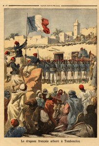 Podniesienie francuskiej flagi w Timbuktu (Mali) przez podpułkownika Francois Xaviera Bonniera (1857-1944) podczas francuskiego podboju francuskiego Sudanu (rzeczywiste Mali) - Francuska flaga wywieszona w Timbuktu (położonym nad rzeką Niger, Mali) ) przez autorstwa Unknown artist