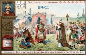 Wielcy zdobywcy: portret Karola Wielkiego (742 lub 747-814) i jego spotkanie z papieżem Leonem III (750-816) w obozie Paderborn (Niemcy), 799 - chromolitografia Liebiga autorstwa Unknown artist