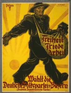 Wolność, pokój, praca, wybór Niemieckiej Partii Ludowej w Bawarii, wyd. Monachium, 1919