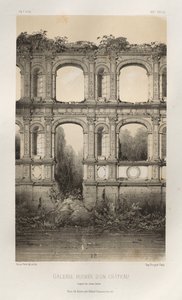 Malownicza architektura lub zabytki XV wieku. I XVI. Wieki: Zamki Francji XV i XVI wieku: Plac 74, Zrujnowana Galeria Zamku, wg starego rysunku autorstwa Victor Petit