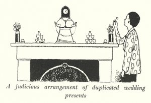Rozsądne ułożenie zduplikowanych prezentów ślubnych (lito) autorstwa William Heath Robinson