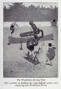 The Wimbledon Serving Tube, za praktykę w radzeniu sobie z najtrudniejszymi usługami i przyswajanie prawdziwej formy Wimbledonu (lito) autorstwa William Heath Robinson