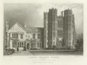Layer Marney Tower, Essex, siedziba Mathewsa Corsellisa, Esquire autorstwa William Henry Bartlett