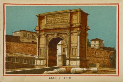 Roma / Rzym: Łuk Tytusa (kolorowa litografia) autorstwa (after) Italian School