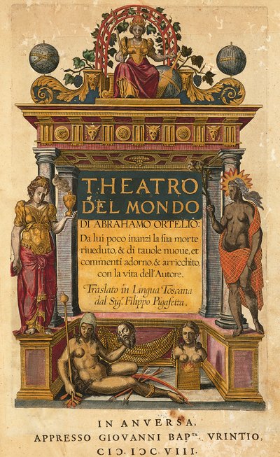 Theatrum orbis terrarum, Abraham Ortelius (1527-1598), strona tytułowa wydania włoskiego w tłumaczeniu Filippo Pigafetta, Antwerpia, wyd. Giovani Battista Urintio autorstwa Abraham Ortelius