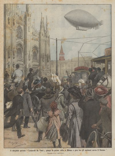 Prywatny sterowiec Leonardo da Vinci po raz pierwszy przylatuje do Mediolanu i odwraca się, by oklaskiwać Duomo autorstwa Achille Beltrame