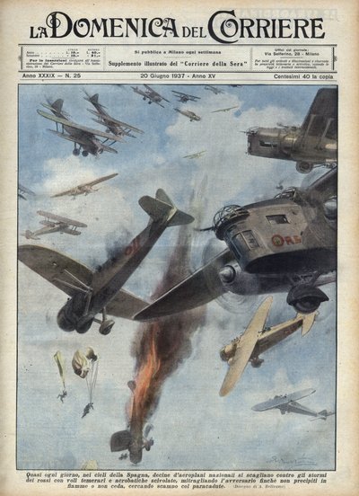 Hiszpańska wojna domowa: Starcia powietrzne między samolotami republikańskimi i nacjonalistycznymi nad Hiszpanią będącą w stanie wojny. Ilustracja Achille Beltrame w „La domenica del Corriere” z 20.06.1937. autorstwa Achille Beltrame