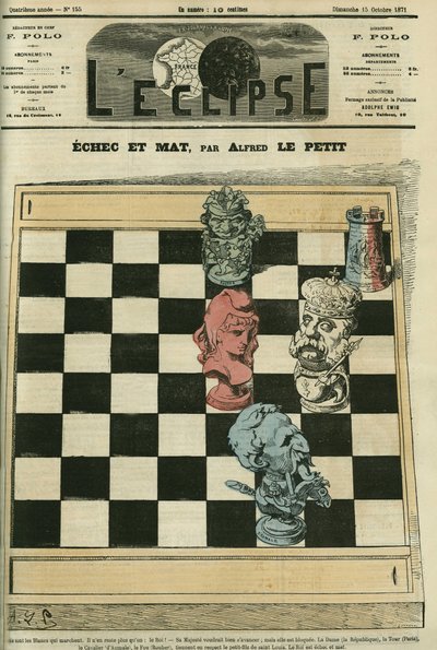 Porażka i mat, Dame-Republique, Tour-Paris, Cavalier-Duc of Aumale (1822-1897), Fou-Rouher (1814-1884) zawiodły króla Ludwika Orleańskiego (1838-1894). Okładka w „”L