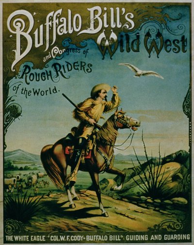 Reklama Buffalo Bills Wild West i Congress of Rough Riders of the World autorstwa American School