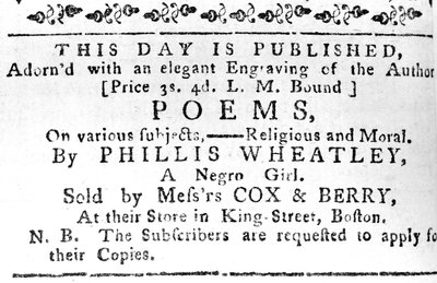 Reklama pierwszej książki Phillisa Wheatleya, z Boston Gazette, 7 lutego 1774 (newsprint) autorstwa American School