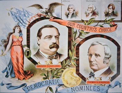 Plakat kampanii dla kandydata na prezydenta Grovera Clevelanda i towarzysza biegnącego, Thomasa A. Hendricksa (1819-85) autorstwa American School