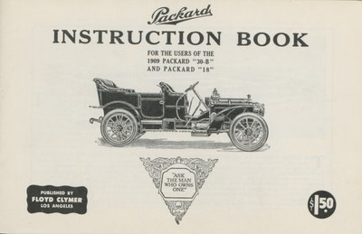 Instrukcja obsługi Packard dla użytkowników 1909 Packard 30-B i Packard 18, 1909 autorstwa American School