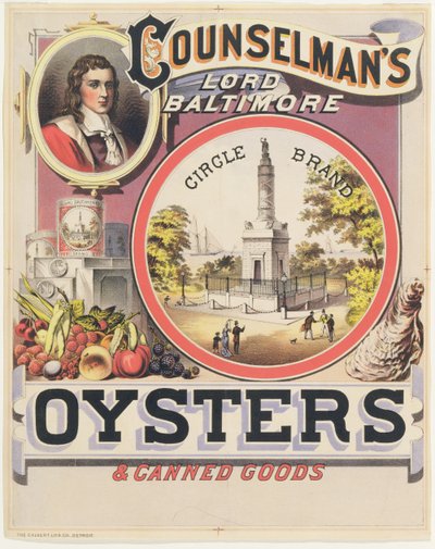 Plakat reklamujący Ostrygi i Konserwy marki Counselmans Lord Baltimore Circle autorstwa American School