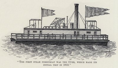 „Pierwszym promem parowym był Over, który odbył swoją pierwszą podróż w 1812 roku” (lito) autorstwa American School