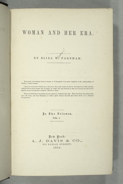 Strona tytułowa „Kobiety i jej era” Elizy Wood Farnham (1815-64) opublikowana w Nowym Jorku, 1864 (druk) autorstwa American School