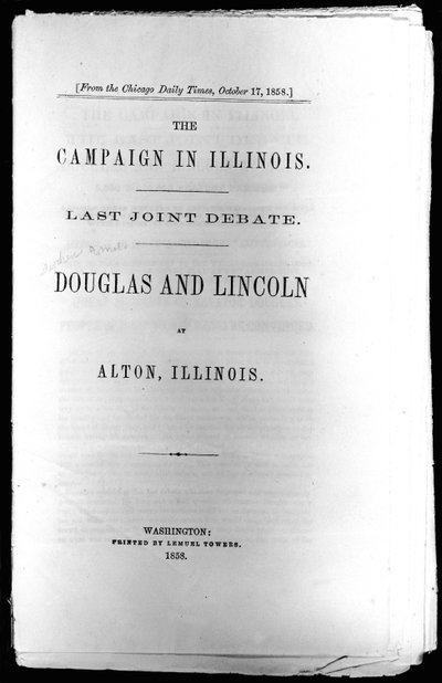 Strona tytułowa kampanii w Illinois: Ostatnia wspólna debata, wydrukowana w 1858 r autorstwa American School