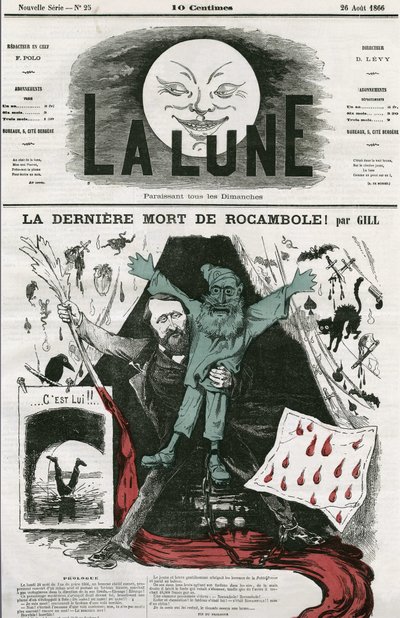 Karykatura „La last mort de Rocamole”” i jej autora, Pierre Alexis Ponson du Terrail (1829-1871). Karykatura Gilla, w „Księżycu”, 26 sierpnia autorstwa Andre Gill