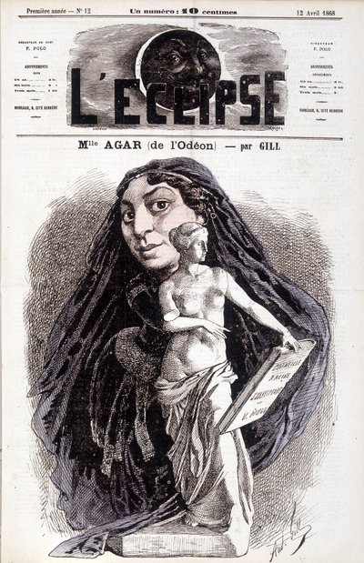Mademoiselle Agar (z Odeonu) Aktorka Akademii Francuskiej. Rysunek autorstwa Gilla w zaćmieniu autorstwa Andre Gill