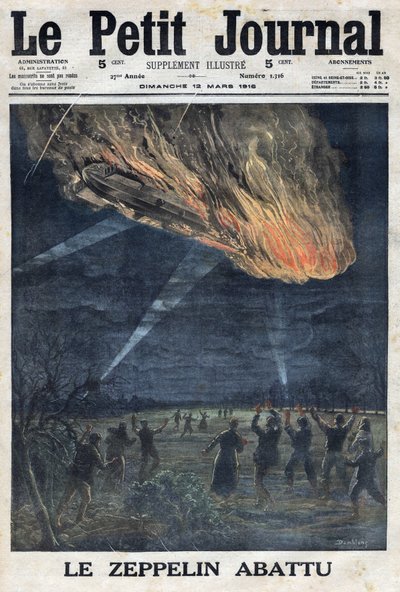 I wojna światowa 1914-1918 (wojna 14-18). Sterowiec armii niemieckiej zestrzelony na wolnym powietrzu przez armię francuską w pobliżu Sainte Menehould (Sainte-Menehould). W „”Le Petite Journal””, dnia 12.03.1916 r. Prywatna kolekcja autorstwa Anonymous Anonymous