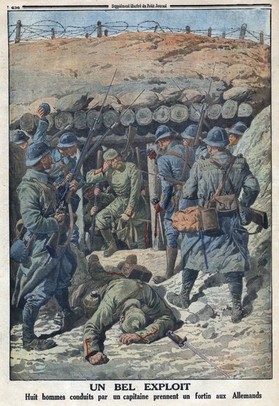 I wojna światowa 1914-1918 (wojna 14-18). Ośmiu żołnierzy armii francuskiej pod dowództwem kapitana odebrało Niemcom fort. W „” Le Petité Journal”, 3/09/1916. Prywatna kolekcja autorstwa Anonymous Anonymous