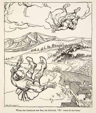 Kiedy jej mąż ją zobaczył, krzyknął: „Cześć! Chodź tu do mnie”, z Little Brother & Little Sister and Other Tales by the Brothers Grimm, wyd. 1917 (lito) autorstwa Arthur Rackham