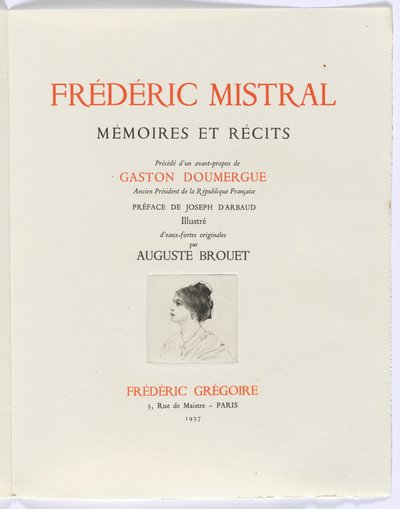 Frédéric Mistral: Mémoires et Recits by Frédéric Mistral: strona tytułowa, popiersie kobiety z profilu autorstwa Auguste Brouet