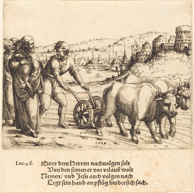 Nikt, kto kładzie rękę na pługu i nie ogląda się za siebie m.in. naśladowca Chrystusa, 1549. autorstwa Augustin Hirschvogel