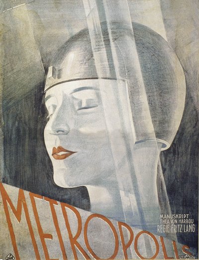 Plakat do filmu Metropolis Fritza Langa (1926). Projekt graficzny jest prawdopodobnie dziełem artysty Borisa Bilingusky
