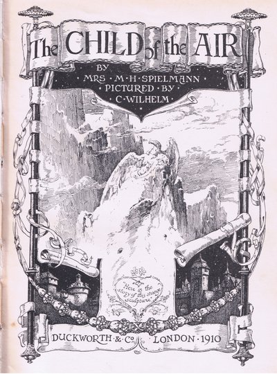 Projekt strony tytułowej, z publikacji The Child of the Air.by Duckworth autorstwa C. Wilhelm